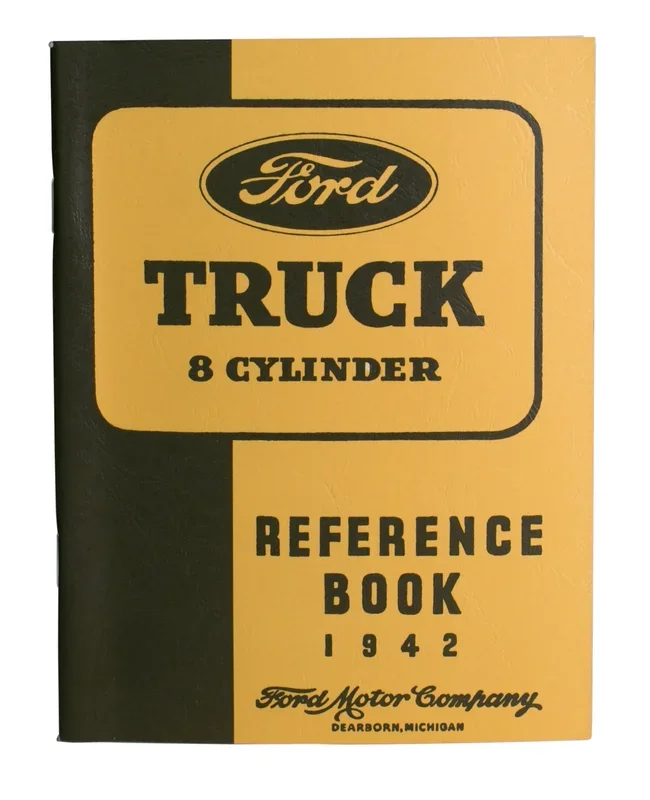 Owners Manual • 1942 Ford Pickup
