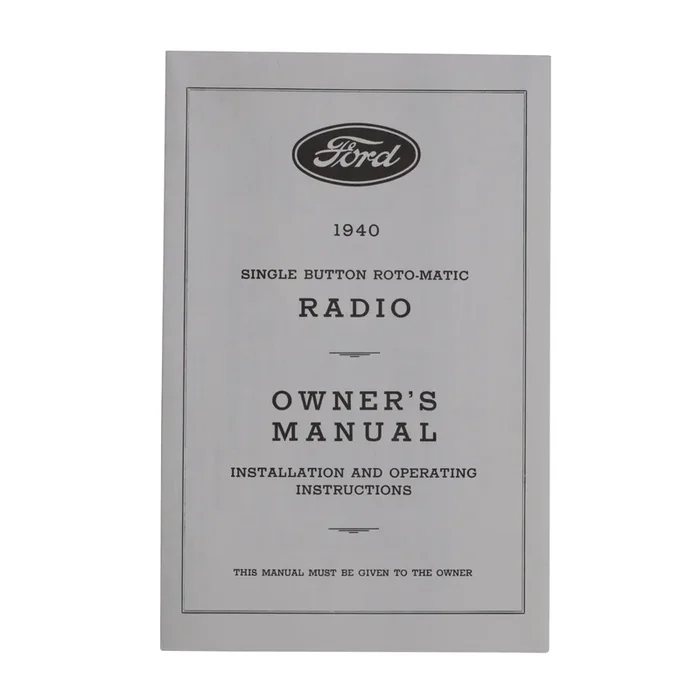 Radio Owners Manual • 1940 Ford